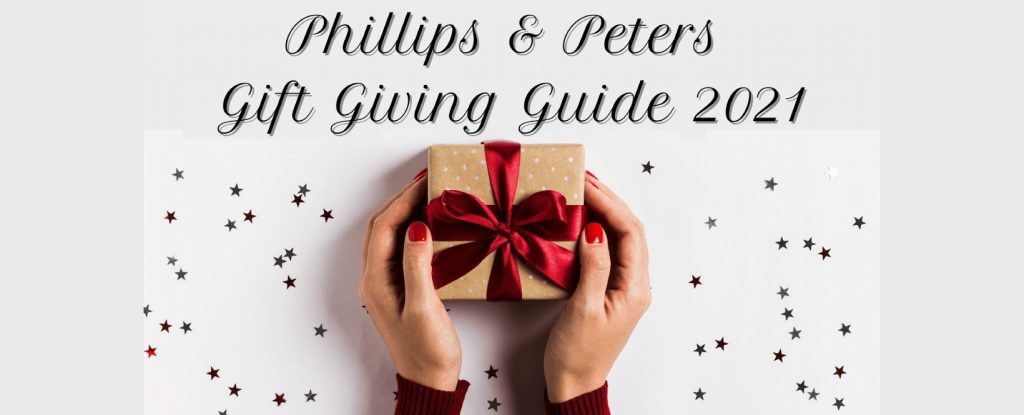 2021 Holiday Gift Guide from Phillips & Peters 2021 Holiday Gift Guide from Phillips & Peters