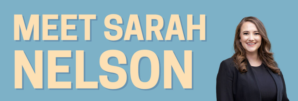 Meet Sarah Nelson